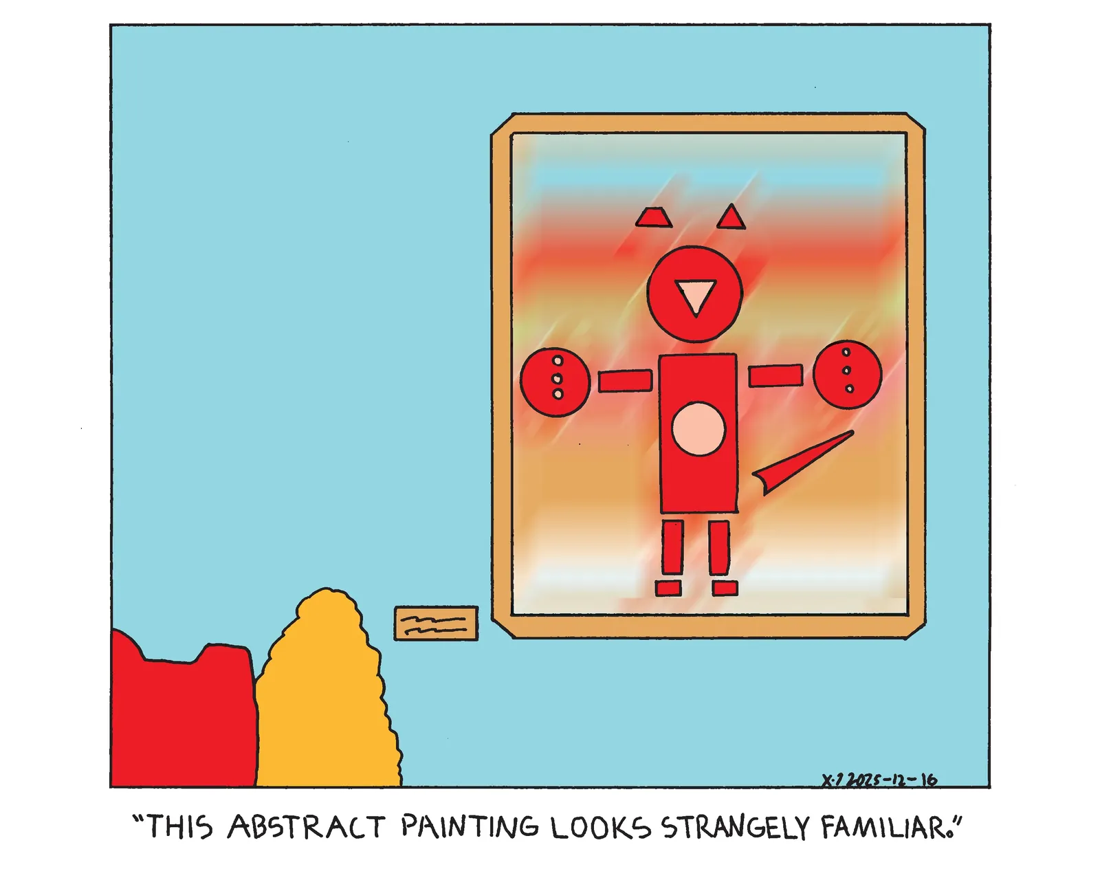 Power Cat and Rebecca are at the museum looking at an abstract painting of red and pink circles, triangles, and squares that looks suspiciously like power cat on a blurry colorful background. Rebecca says this abstract painting looks strangely familiar. 