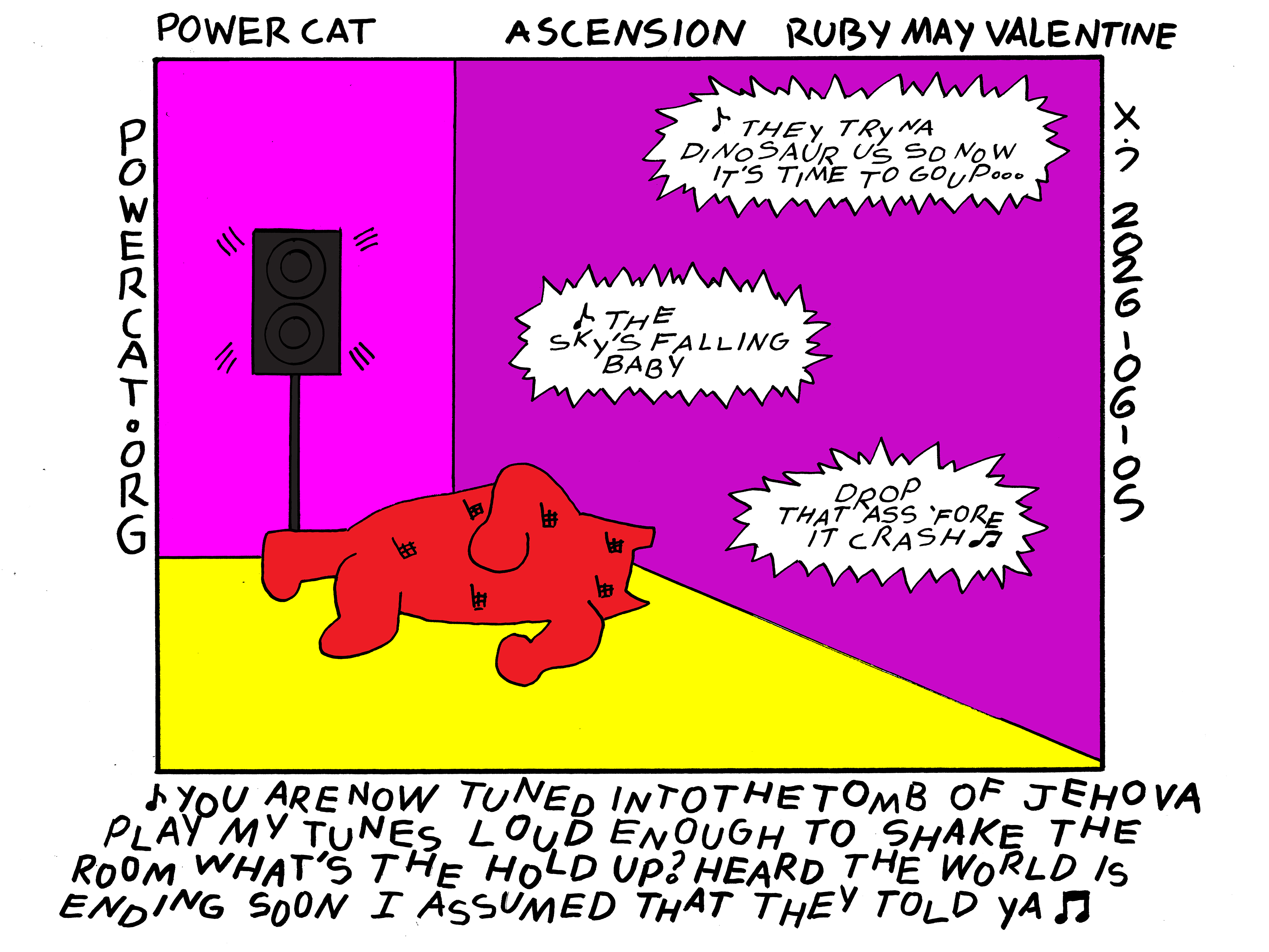 Power Cat is unconscious and busted up in the living room on the floor and ascension by gorillaz featuring vince staples is blasting from the speakers in the room 