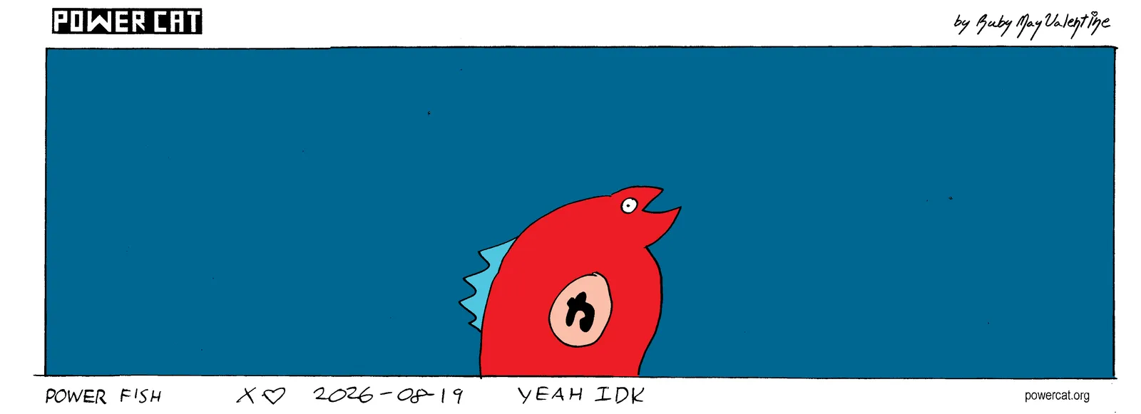 There's a red fish with the kanji for power on him. Caption says power fish. bottom text says yeah IDK 